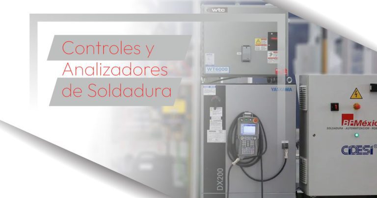 Controles y Analizadores de Soldadura